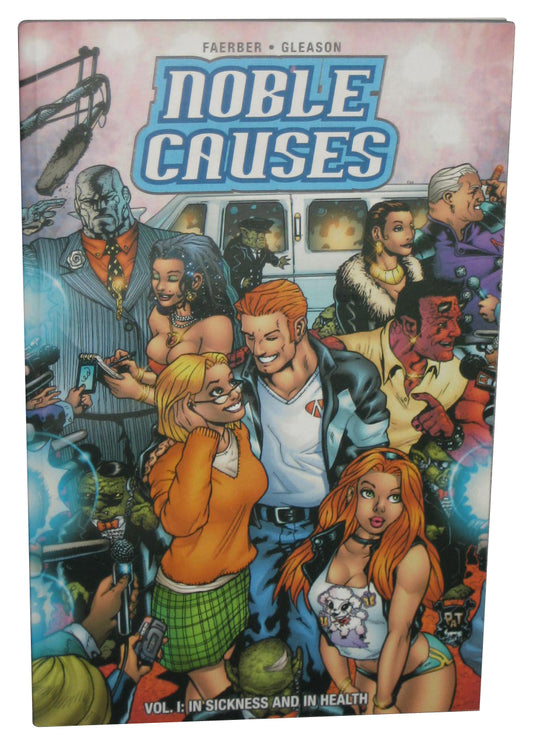 Noble Causes Vol. 1 In Sickness And In Health (2003) Paperback Book