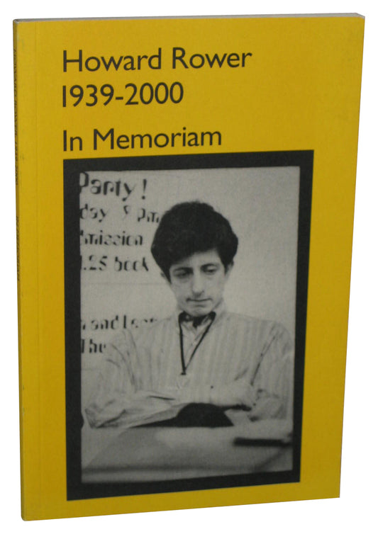 Howard Rower 1939-2000 In Memoriam Paperback Book