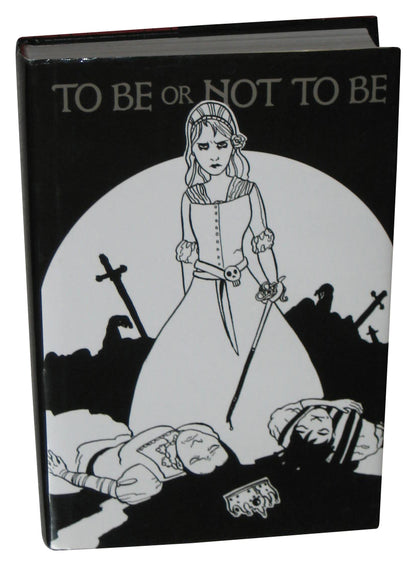 To Be Or Not To Be (2013) A Chooseable-Path Adventure Hardcover Book - (Ryan North)