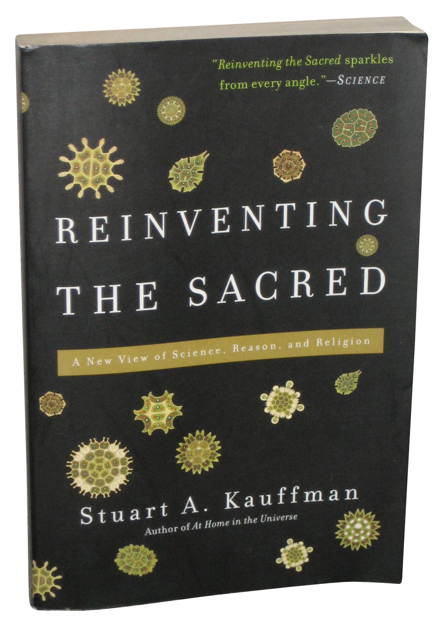 Reinventing The Sacred A New View of Science Reason and Religion (2010) Paperback Book