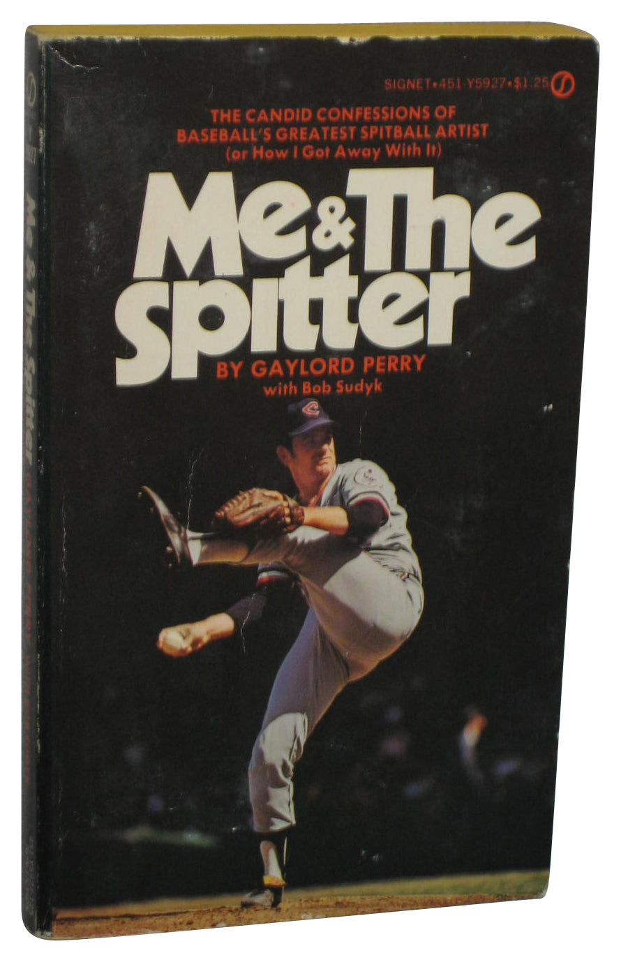 Me & The Spitter Signet Baseball Paperback Book - (Gaylord Perry)