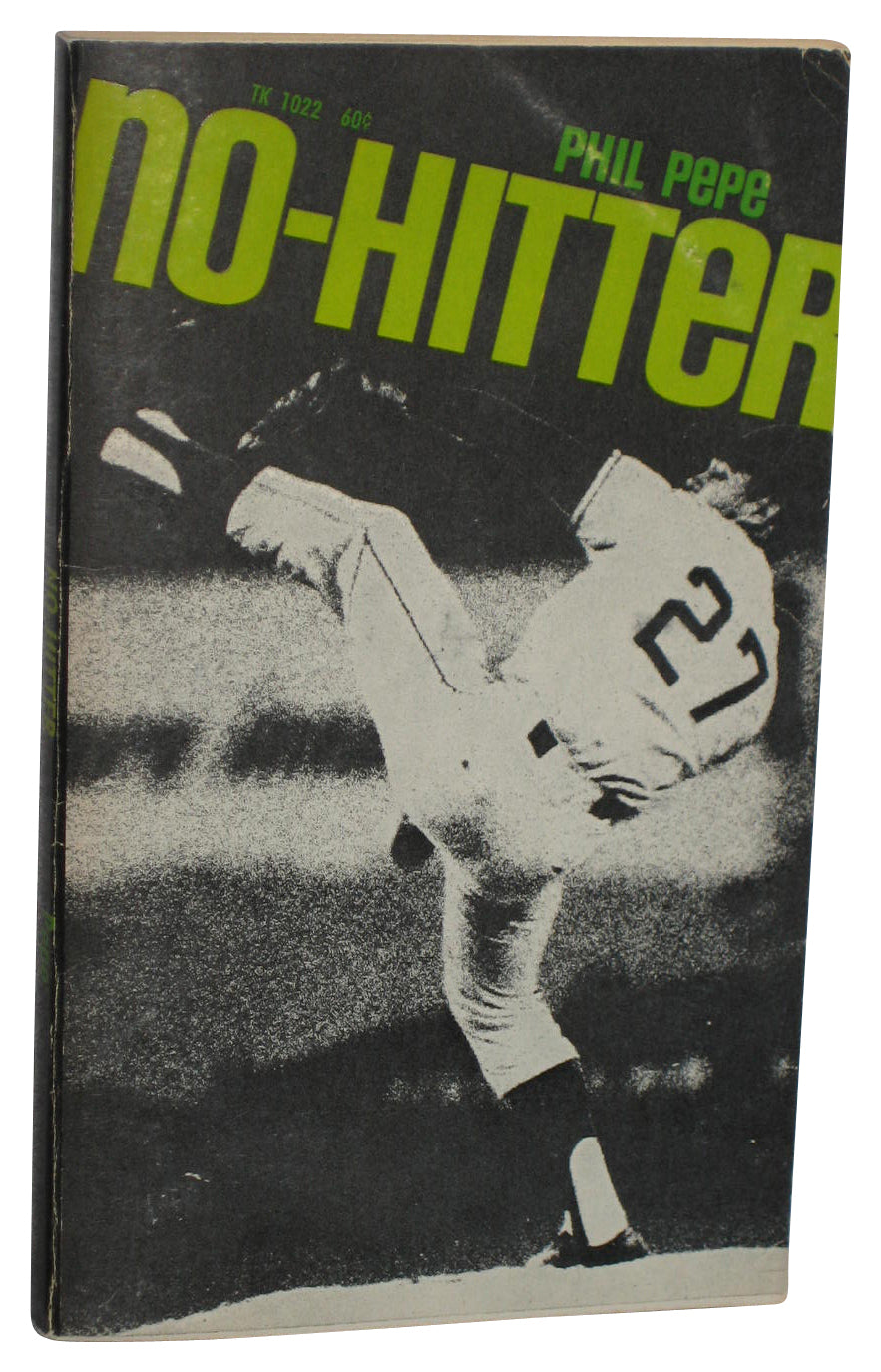 No-Hitter (1972) Baseball Paperback Book - (Phil Pepe)