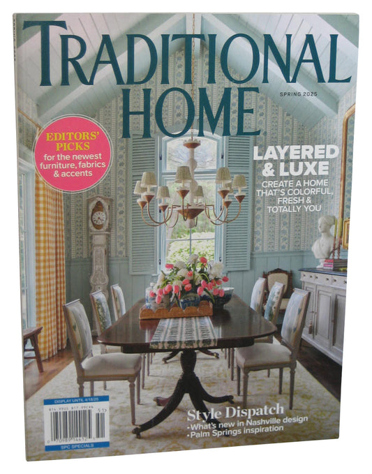Traditional Home Spring 2025 (2025) Magazine Book