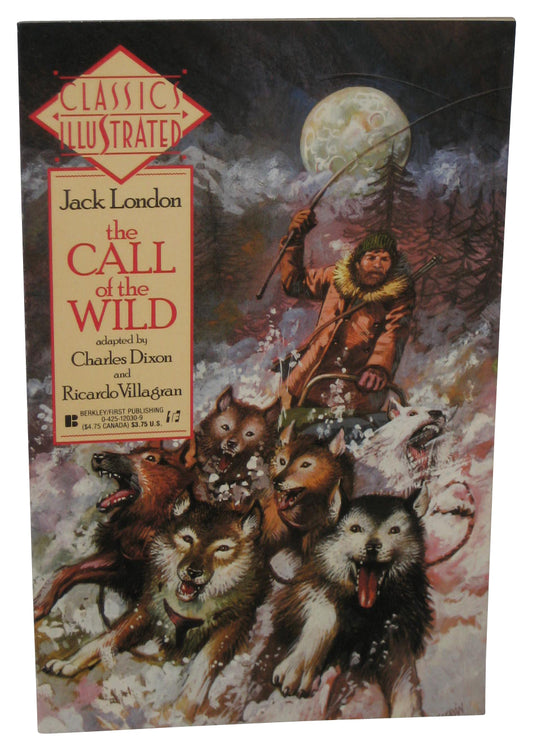 Classics Illustrated The Call of The Wild (1990) Paperback Book