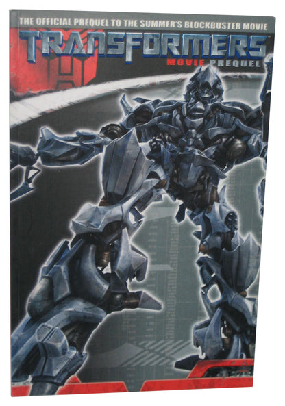 Transformers The Movie Prequel (2007) IDW Paperback Book