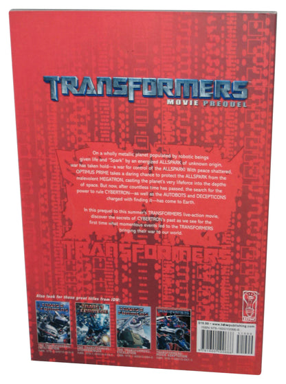 Transformers The Movie Prequel (2007) IDW Paperback Book
