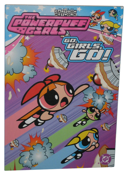 DC Comics The Powerpuff Girls Vol. 2 Go Girls Go (2003) Paperback Book