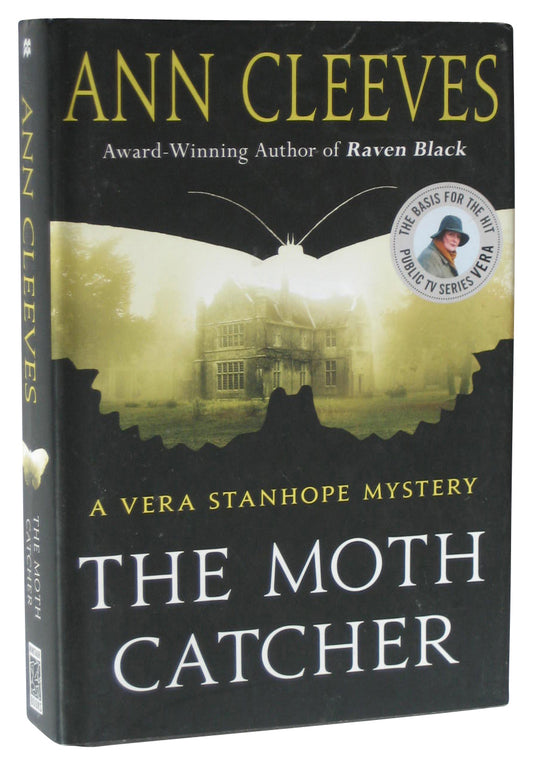 The Moth Catcher A Vera Stanhope Mystery (2016) Hardcover Book - (Ann Cleeves)