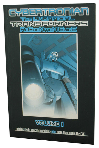Transformers Cybertronian (2001) The Unofficial Recognition Guide Vol. 1 Paperback Book
