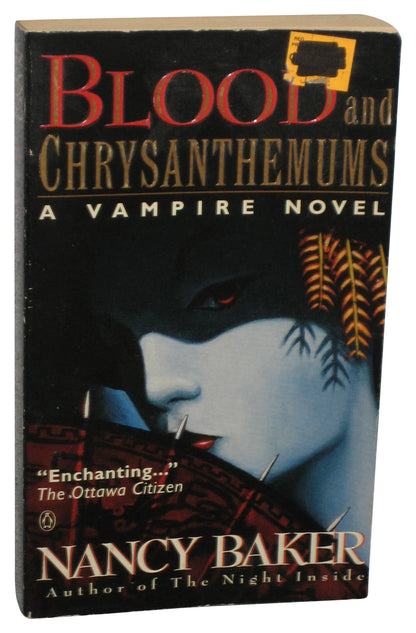 Blood And Chrysanthemums A Vampire Novel (1995) Paperback Book