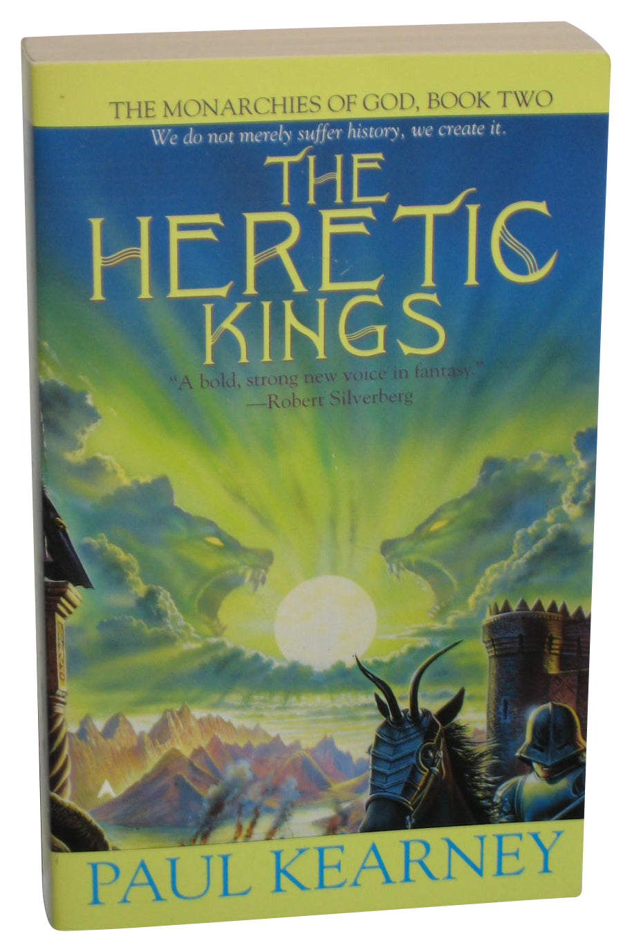 The Heretic Kings The Monarchies of God (2002) Paperback Book