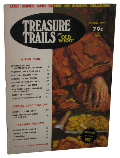 Treasure Trails of The Old West Spring 1974 Magazine Book