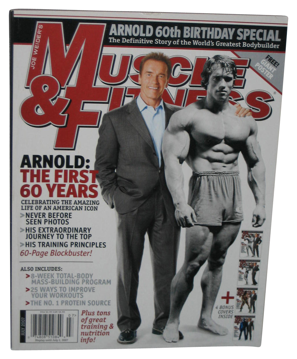 Muscle & Fitness July 2007 Magazine Book - (Arnold Schwarzenegger Cover)