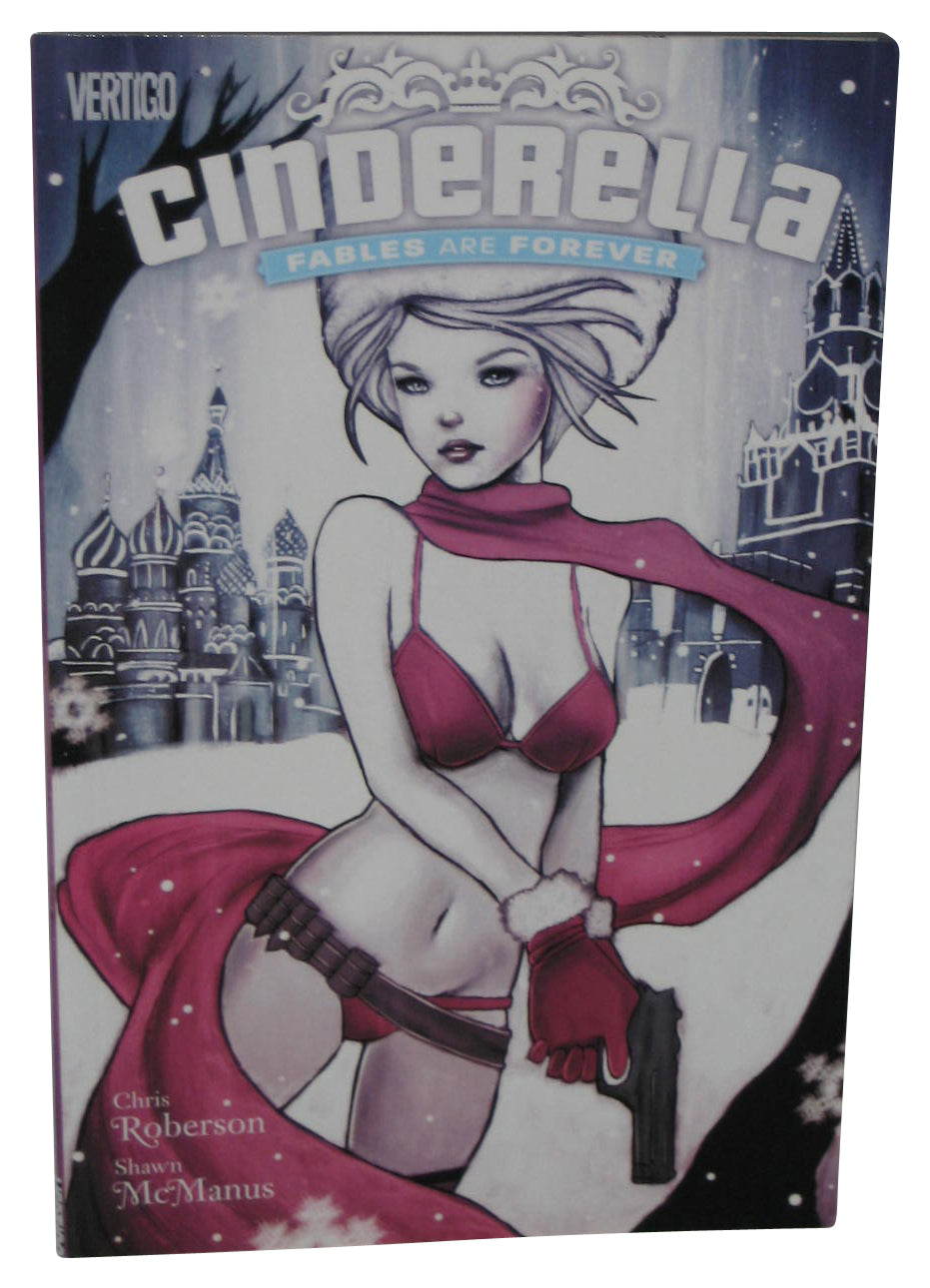 Cinderella Fables Are Forever (2012) Vertigo Comics Paperback Book