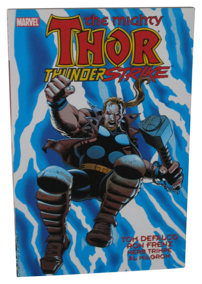 Marvel Comics Thor Thunderstrike (2011) Paperback Book