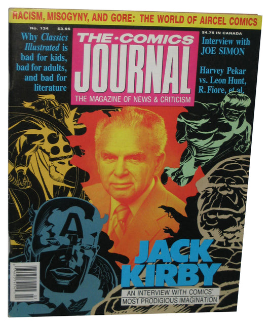 The Comics Journal (1990) Paperback Magazine Book #134