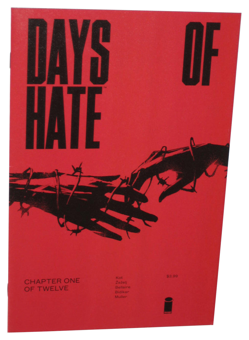 Days of Hate Chapter One (2018) Image Comics Book