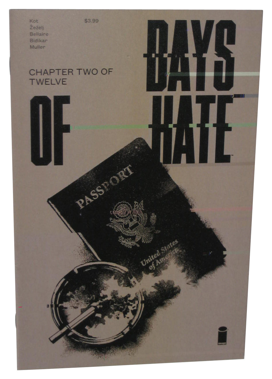 Days of Hate Chapter Two (2018) Image Comics Book