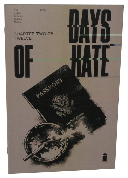 Days of Hate Chapter Two (2018) Image Comics Book