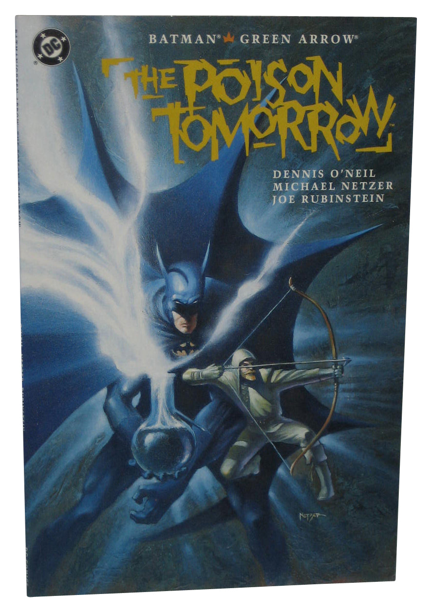 DC Comics Batman Green Arrow The Poison Tomorrow (1992) Paperback Book