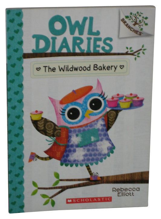 The Wildwood Bakery A Branches Owl Diaries (2017) Paperback Book #7