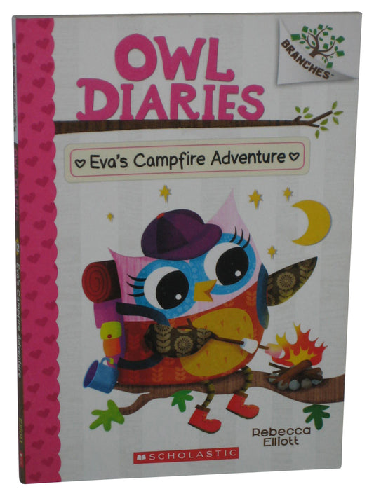Eva's Campfire Adventure A Branches Owl Diaries (2019) Paperback Book #12