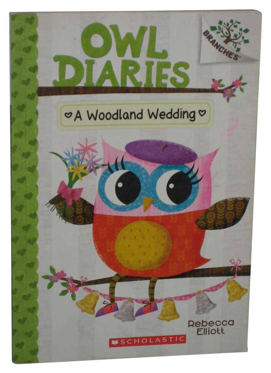 A Woodland Wedding A Branches Owl Diaries (2016) Paperback Book #3