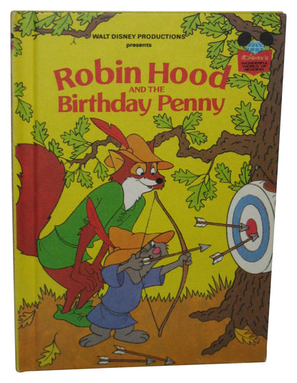 Disney Robin Hood And The Birthday Penny (1982) Hardcover Book - (Wonderful World Reading)
