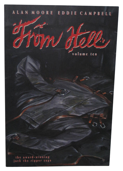 From Hell Vol. 10 Being A Melodrama In Sixteen Parts (1996) Tundra Paperback Book