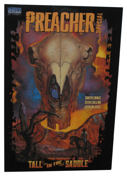 Preacher Special Tall In The Saddle (2005) Vertigo Comics Paperback Book