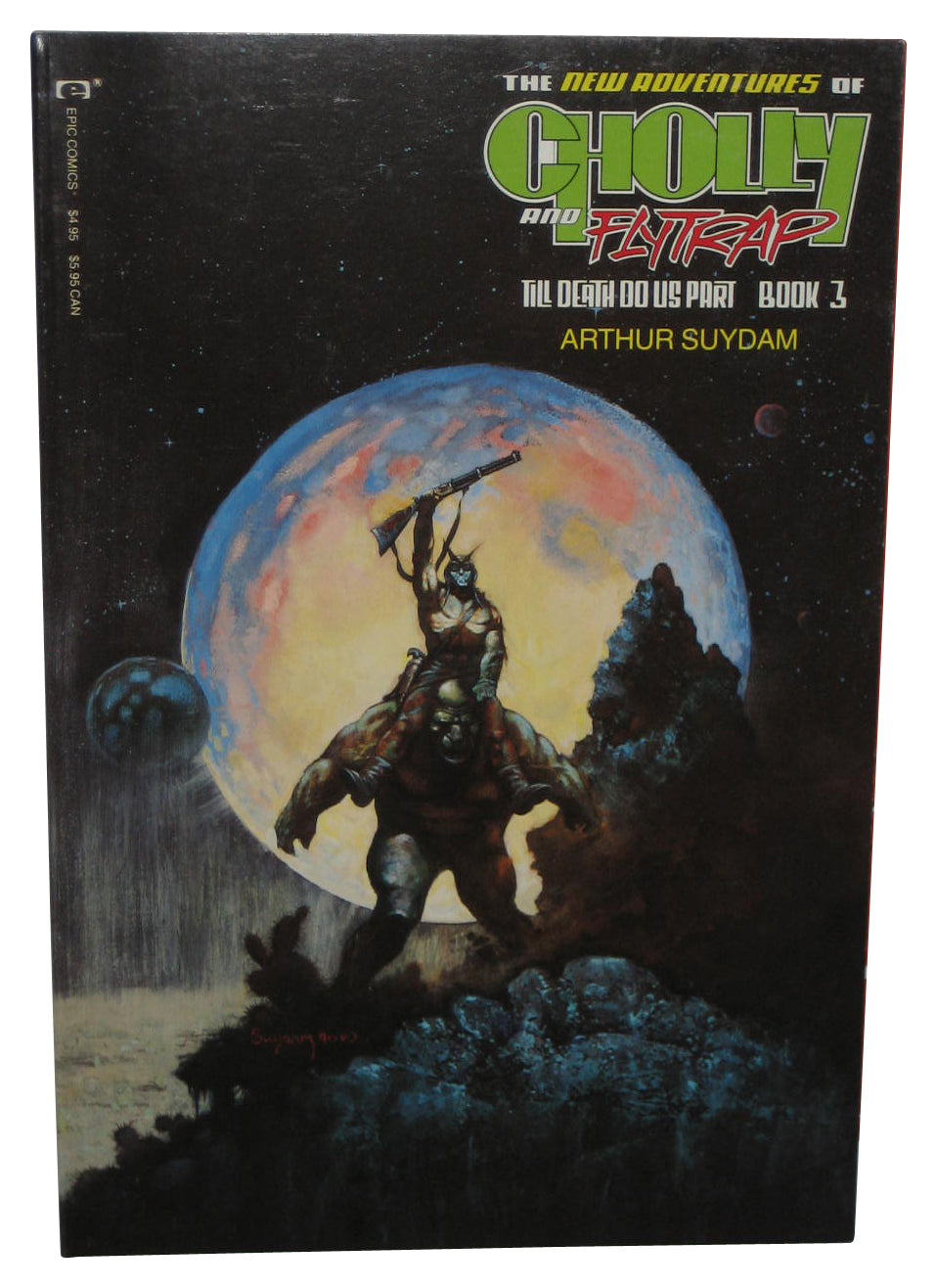 New Adventures of Cholly and Flytrap Vol. 3 (1991) Paperback Book - (Till Death Do Us Part)