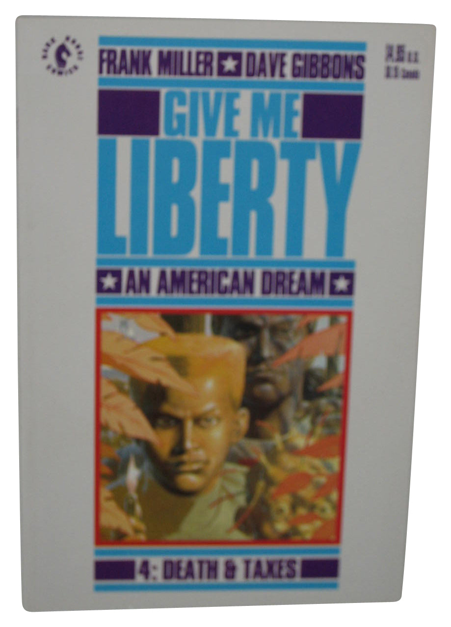 Give Me Liberty Vol. 4 Death & Taxes (1990) Dark Horse Paperback Book - (An American Dream)