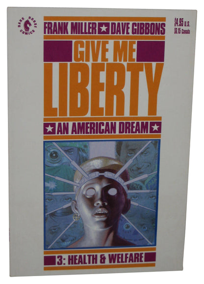 Give Me Liberty Vol. 3 Health & Welfare (1990) Dark Horse Paperback Book - (An American Dream)
