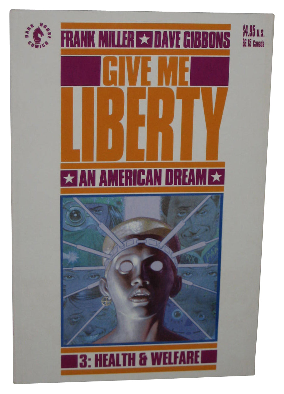 Give Me Liberty Vol. 3 Health & Welfare (1990) Dark Horse Paperback Book - (An American Dream)