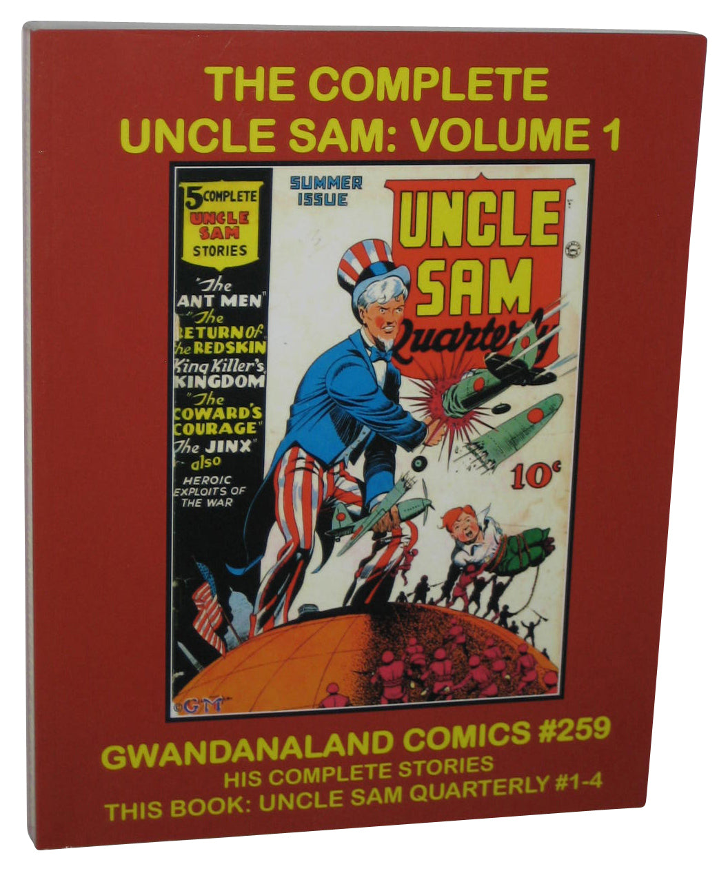 The Complete Uncle Sam Vol. 1 (2017) Gwandanaland Comics #259