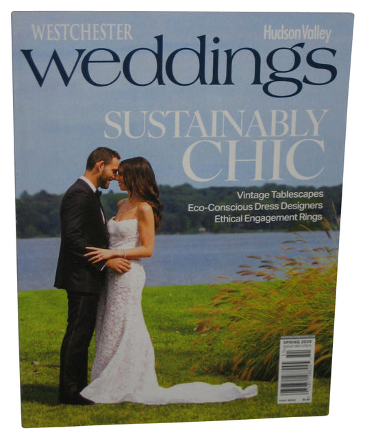 Weddings Sustainably Chic Westchester Hudson Valley (2025) Magazine Book