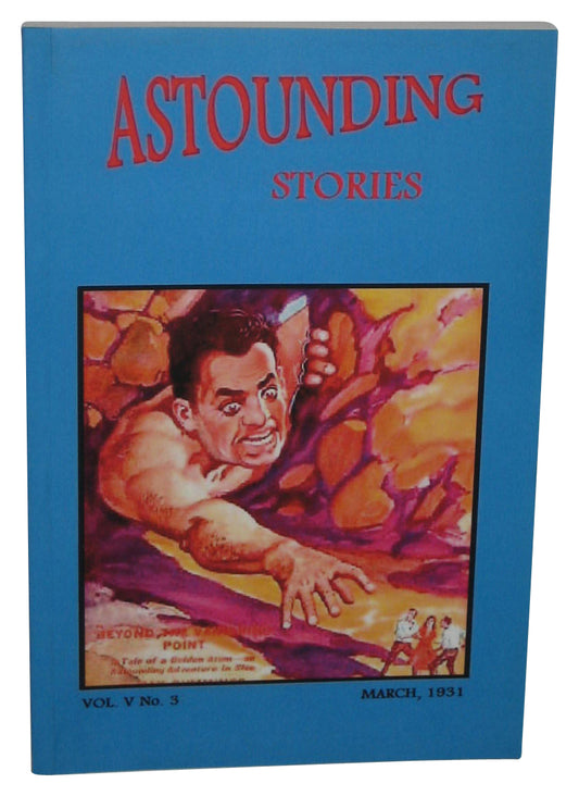 Astounding Stories Vol. V No. 3 March 1931 Paperback Book