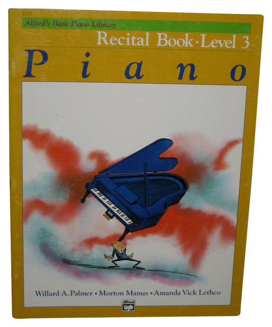 Alfred's Basic Course Piano Library Recital Level 3 (2009) Paperback Book