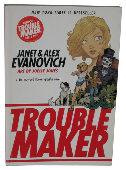 Troublemaker (2011) Dark Horse Paperback Book - (Janet & Alex Evanovich)