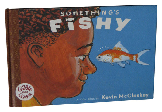 Something's Fishy (2017) Giggle And Learn Hardcover Book - (Kevin McCloskey)