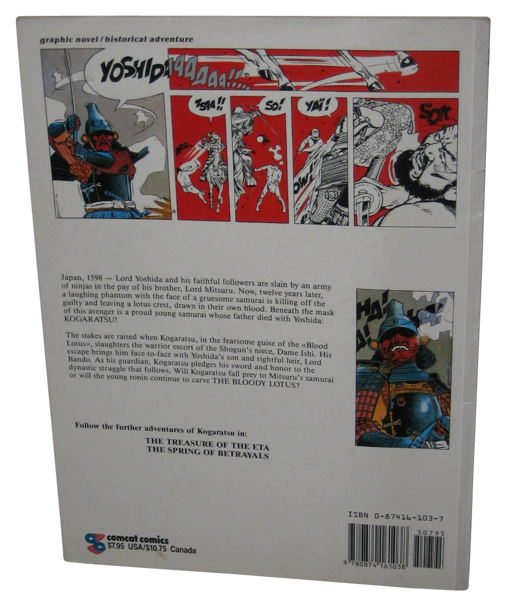 Kogaratsu The Bloody Lotus (1990) Comcat Comics Paperback Book