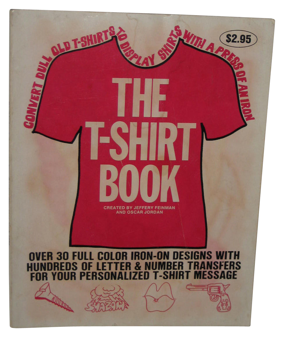 The T-Shirt 30 Full Color Iron-On Designs (1976) Paperback Book