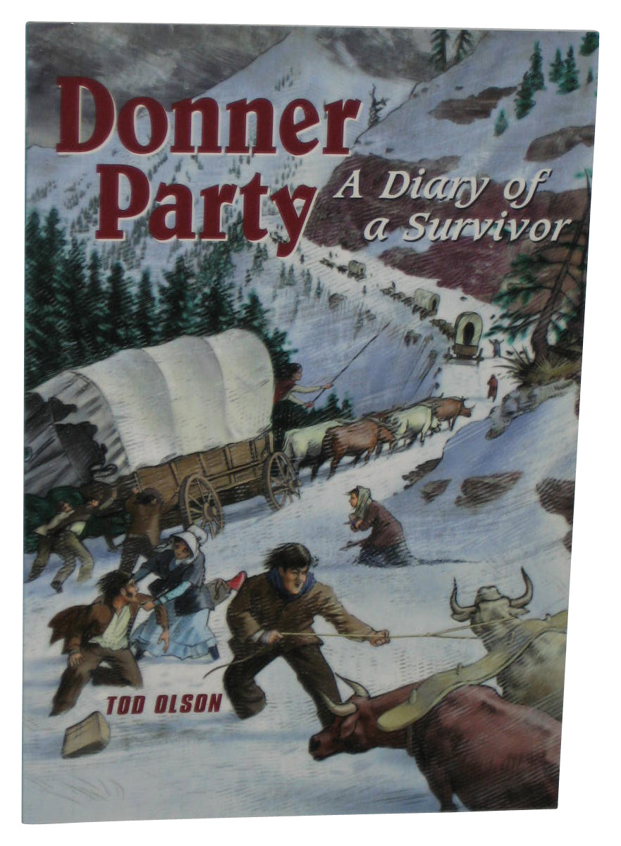 Donner Party A Diary of A Survivor Houghton Mifflin (2005) Paperback Book