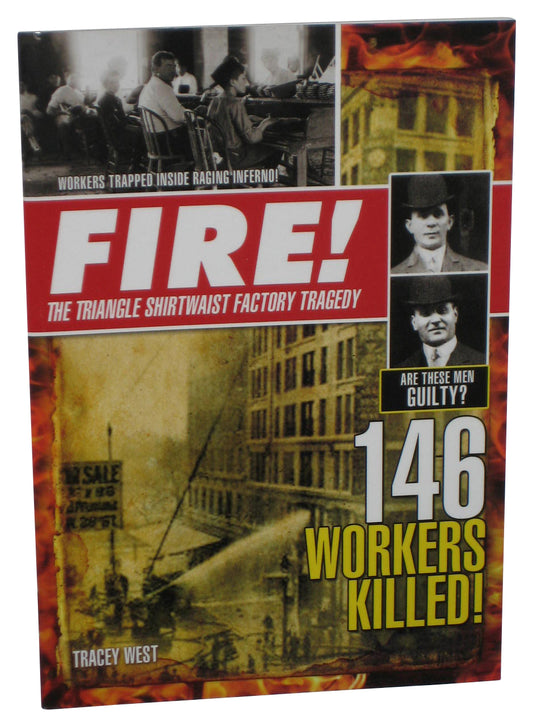 Fire! The Triangle Shirtwaist Factory Tragedy (2009) Paperback Book