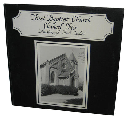 First Baptist Church Chancel Choir Hillsborough North Carolina Vinyl Record
