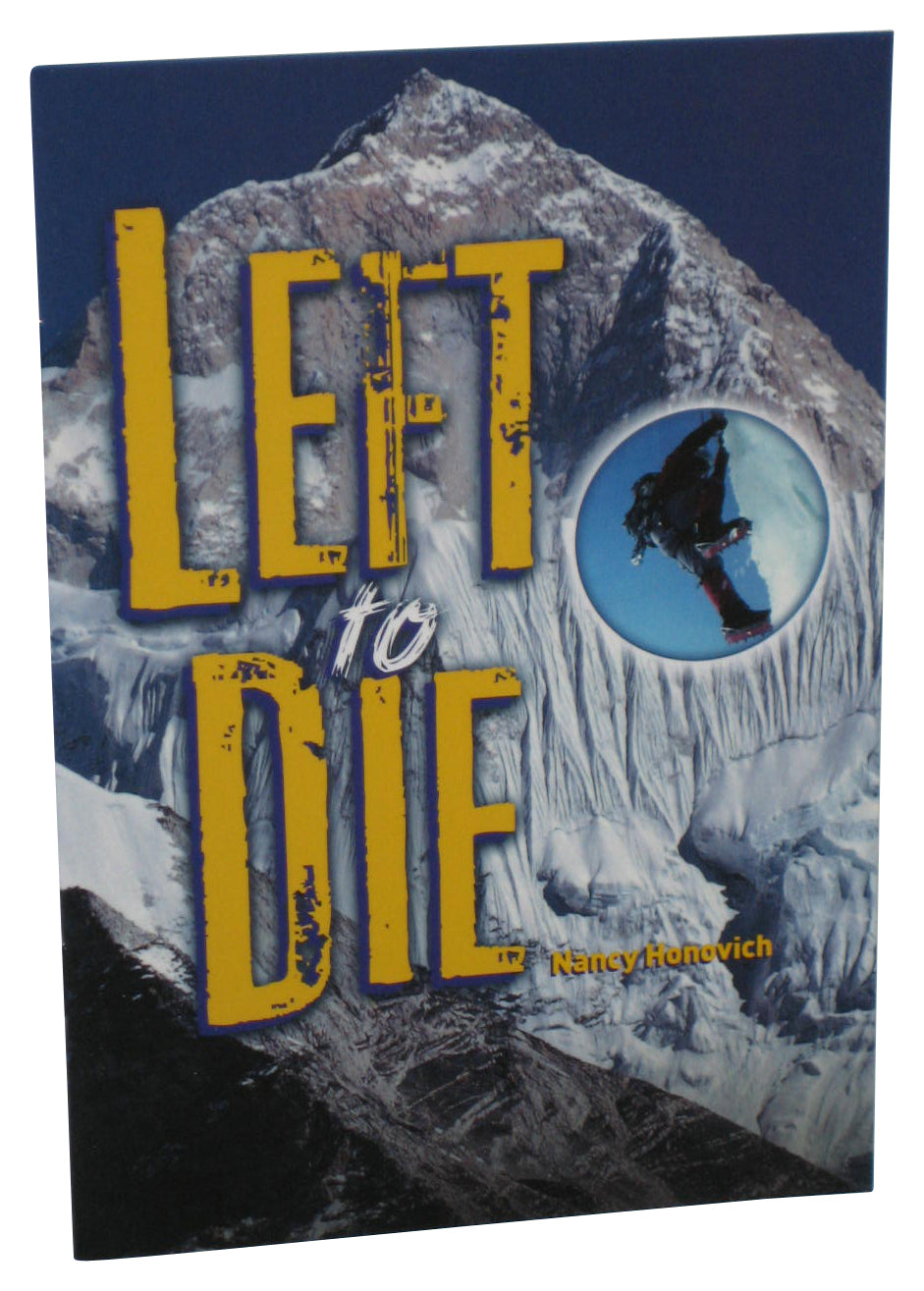 Left To Die (2014) Houghton Mifflin Paperback Book - (Nancy Honovich)