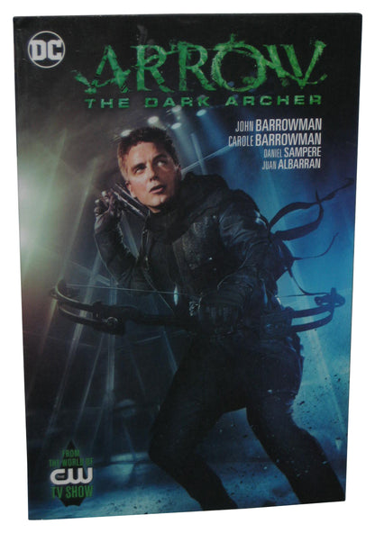 DC Comics Arrow Dark Archer World of CW TV Show (2016) Paperback Book