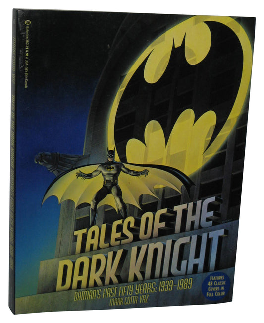 DC Comics Batman Tales of The Dark Knight (1989) Paperback Book - (First Fifty Years 1939-1989)