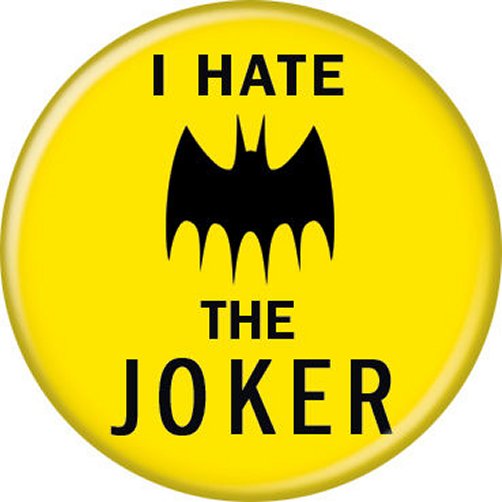 DC Comics Batman I Hate The Joker Licensed 1.25 Inch Button 81721