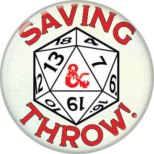 Dungeons & Dragons Saving Throw Licensed 1.25 Inch Button 87994